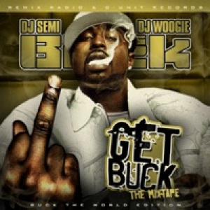 Get Buck - The Official Mixtape
