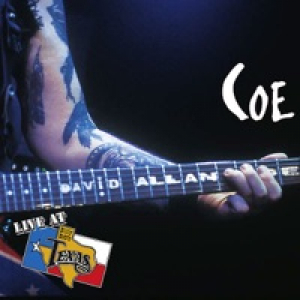 Live at Billy Bob's Texas: David Allan Coe
