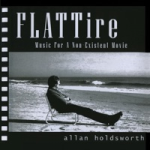Flat Tire: Music for a Non-Existent Movie (Remastered)