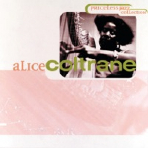 Priceless Jazz Collection: Alice Coltrane