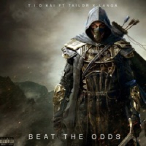 Beat the Odds (Go Get It) [feat. Tailor & Langa] - Single