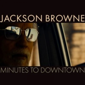 Minutes To Downtown (Radio Edit) - Single