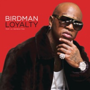 Loyalty (feat. Lil Wayne & Tyga) - EP