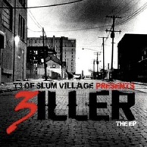 T3 of Slum Village Presents: 3iller (Instrumental) - EP