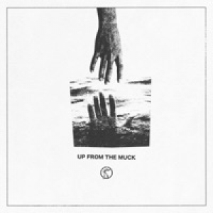 Up from the Muck - Single