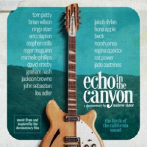 Go Where You Wanna Go (From Echo in the Canyon) - Single