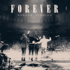 Forever (Garage Version) - Single