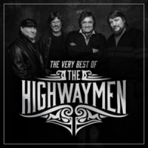 The Very Best of the Highwaymen