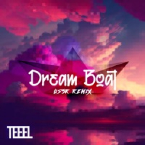 Dream Boat (Remix) - Single