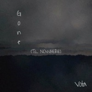 Gone (To... Nowhere) - Single
