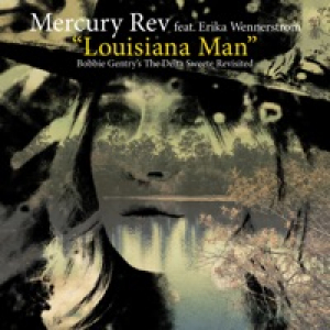 Louisiana Man (feat. Erika Wennerstrom) - Single