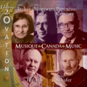 Ovation, Vol. 2: Music of Archer, Morawetz, Papineau-Couture, Forsyth and Schafer