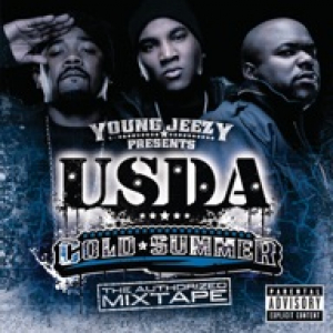Young Jeezy Presents U.S.D.A.: Cold Summer (The Authorized Mixtape)