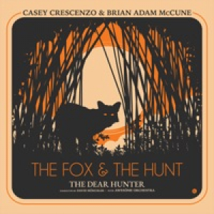 The Fox and the Hunt (feat. Brian Adam McCune & Awesöme Orchestra)