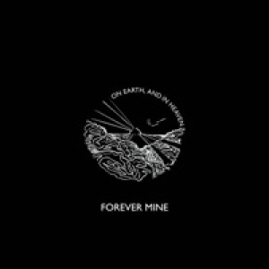 Forever Mine - Single