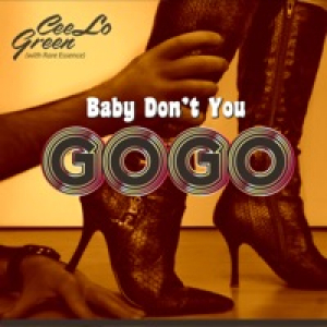 Baby Don't You Go Go - Single