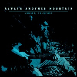 Always Another Mountain (feat. Aaron Ramsey, Josh Harris & Shawn Lane) - Single