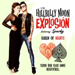 The Hillbilly Moon Explosion (feat. Sparky) - Single