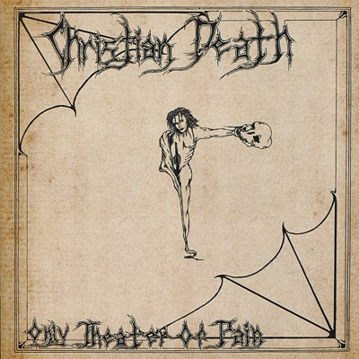 Only Theatre of Pain Only Theatre of Pain
