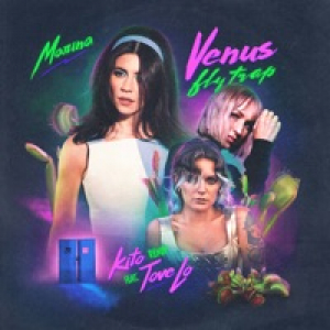 Venus Fly Trap (Kito Remix) [feat. Tove Lo] - Single