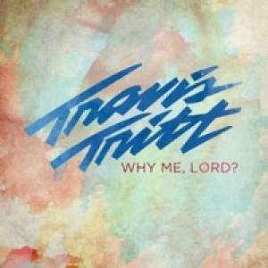 Why Me, Lord ? - Single