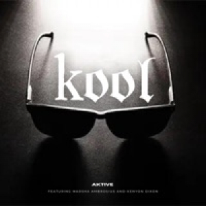 Kool (feat. Marsha Ambrosius & Kenyon Dixon) - Single