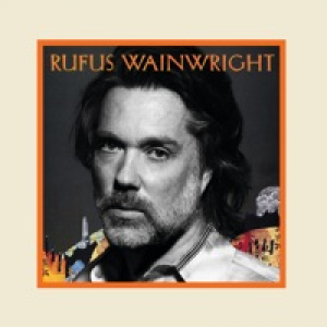 Rufus Wainwright (25th Anniversary Edition)