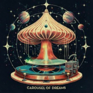 Carousel of Dreams - Single