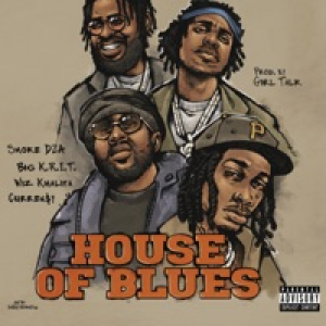 House of Blues (feat. Big K.R.I.T., Curren$y & Girl Talk) - Single