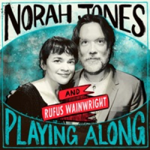 Down in the Willow Garden (From “Norah Jones is Playing Along” Podcast) - Single