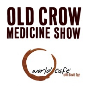World Cafe Old Crow Medicine Show - EP