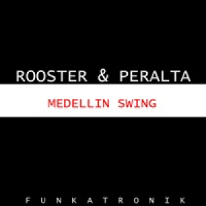 Medellin Swing - Single