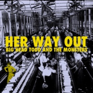Her Way Out - Single