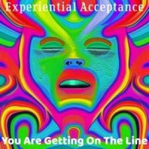 You Are Getting On the Line - Single