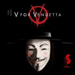 V For Vendetta - Single (feat. Blue Benji) - Single