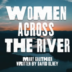 Women Across the River - Single