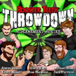 Throwdown: Achievement Hunter (feat. Geoff Ramsey, Jack Pattillo, Michael Jones, Ryan Haywood, Gavin Free & Jeremy Dooley) - Single