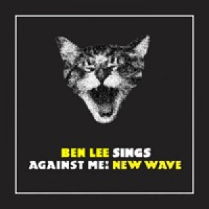 Ben Lee Sings Against Me! New Wave