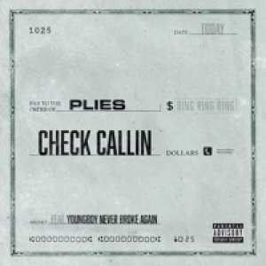 Check Callin (feat. YoungBoy Never Broke Again) - Single