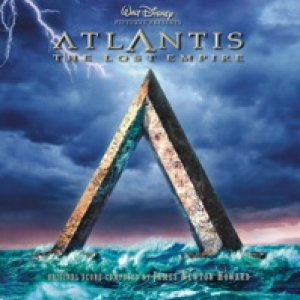 Atlantis: The Lost Empire (Original Soundtrack)