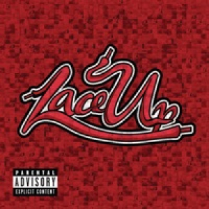 Lace Up (Deluxe Version)