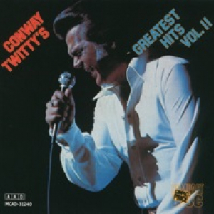 Conway Twitty's Greatest Hits, Vol. II