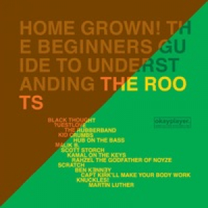 Home Grown! The Beginner's Guide to Understanding the Roots, Vols. 1 & 2