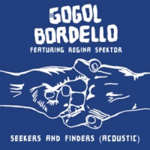 Seekers and Finders (feat. Regina Spektor) [Acoustic] - Single