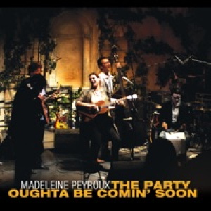 The Party Oughta Be Comin' Soon - Single