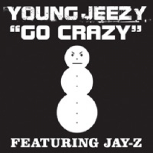 Go Crazy (Featuring Jay-Z) [Edited Version] - Single