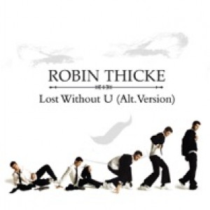 Lost Without U (Alternative Version) - Single