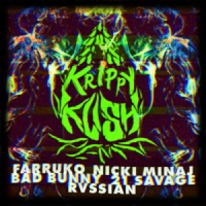 Krippy Kush (Remix) [feat. 21 Savage & Rvssian] - Single