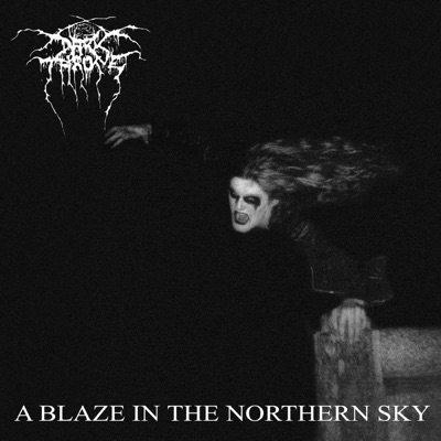 A Blaze In the Northern Sky A Blaze In the Northern Sky