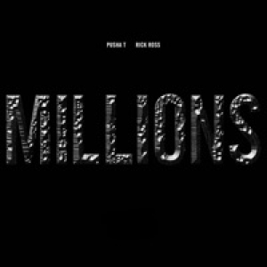 Millions (Edited Version) [feat. Rick Ross] - Single